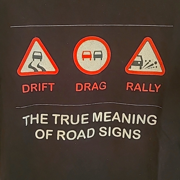 True Meaning of Road Signs T-Shirt - Picture 2 of 5